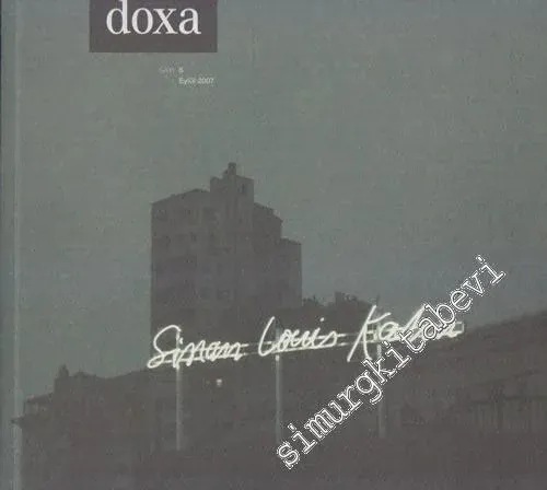 Doxa Mekan Tasarım Eleştiri Dergisi - Sayı: 5        2007