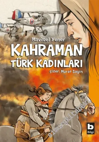 Kahraman Türk Kadınları CİLTLİ -