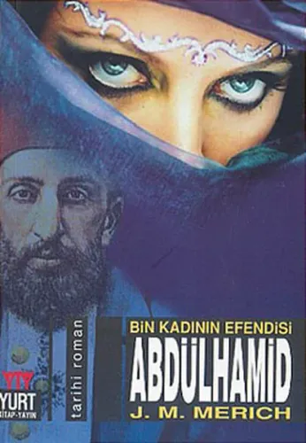 Abdülhamid / Bin Kadının Efendisi