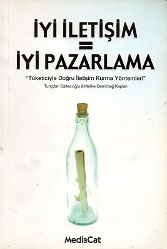 İyi İletişim = İyi Pazarlama