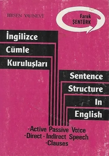 İngilizce Cümle Kuruluşları Sentence Structure In English