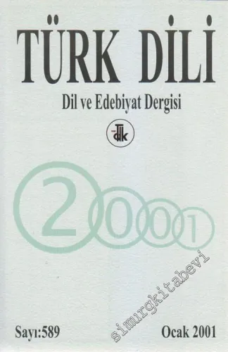 Türk Dili Dil ve Edebiyat Dergisi  - Sayı: 589      Ocak