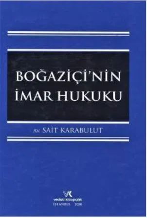 Boğaziçi'nin İmar Hukuku