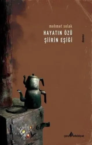 HAYATIN ÖZÜ ŞİİRİN EŞİĞİ
