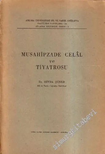 Musahipzade Celal ve Tiyatrosu -        1963