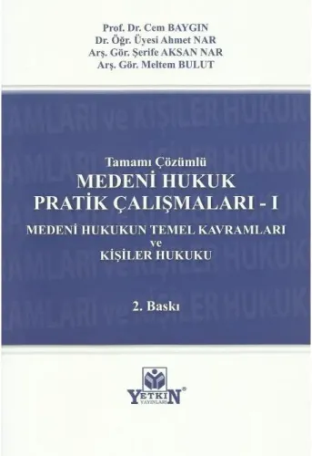 Medeni Hukuk Pratik Çalışmaları - I