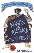 Zamanda Gezinen Üç Kafadar Dizisi: Annen Mağara Kadını Olmuş!
