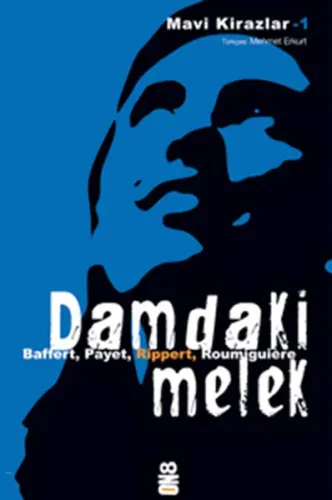 Damdaki Melek; Mavi Kirazlar 1