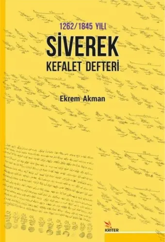 1262/1845 Yılı Siverek Kefalet Defteri