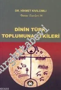 Dinin Türk Toplumuna Etkileri -         2008