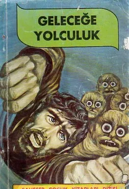 Geleceğe Yolculuk