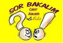 Sor Bakalım