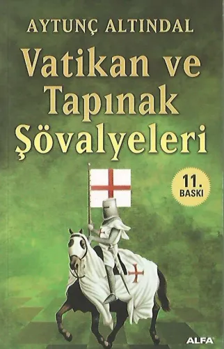 Vatikan ve Tapınak Şövalyeleri
