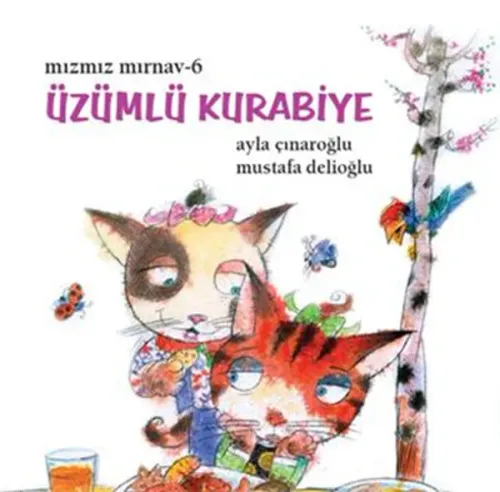 Mızmız Mırnav-6; Üzümlü Kurabiye