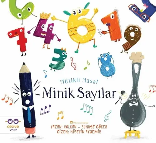 Minik Sayılar; Müzikli Masal