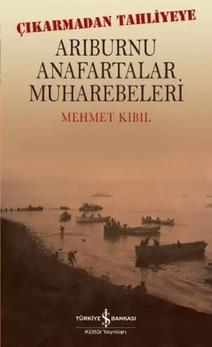 Arıburnu Anafartalar Muharebeleri; Çıkarmadan Tahliyeye