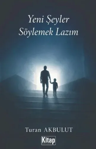 Yeni Şeyler Söylemek Lazım
