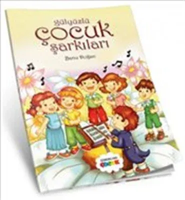 Gül Yüzlü Çocuk Şarkıları