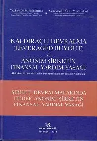 Kaldıraçlı Devralma (Leveraged ve Buyout) Mehmet Fatih Arıcı