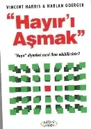 Hayır'ı Aşmak