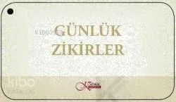 Günlük Zikirler; (kartela)