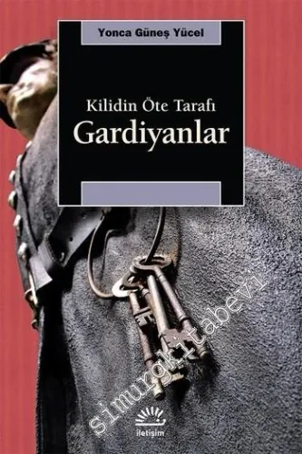 Gardiyanlar: Kilidin Öte Tarafı -
