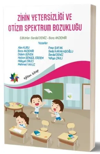 Zihin Yetersizliği ve Otizm Spektrum Bozukluğu