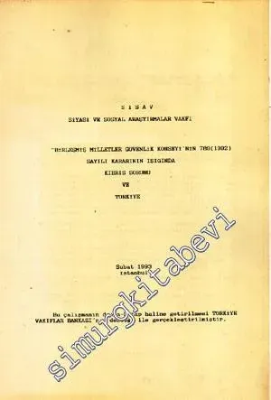 Birleşmiş Milletler Güvenlik Konseyi'nin 789 ( 1992 ) Sayılı Kararının Işığında Kıbrıs Sorunu ve Türkiye -