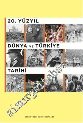 20. Yüzyıl Dünya ve Türkiye Tarihi ( Öğrenci Kitabı ) -