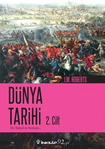 Dünya Tarihi II. Cilt; 18. Yüzyıl ve Sonrası...