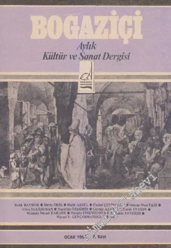 Boğaziçi Aylık Kültür  ve Sanat Dergisi  - Sayı: 7      Ocak
