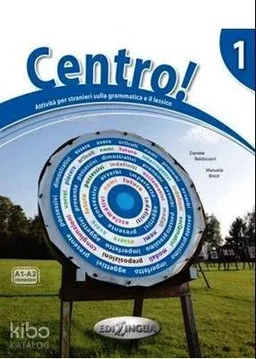 Centro! 1 +CD (İtalyanca Dilbilgisi ve Kelime Çalışmaları) A1-A2