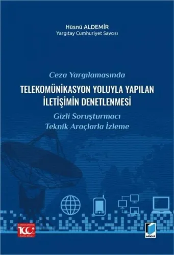 Telekominikasyon Yoluyla Yapılan İletişimin Denetlenmesi