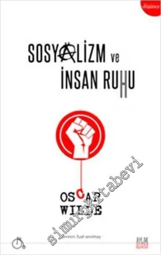 Sosyalizm ve İnsan Ruhu -
