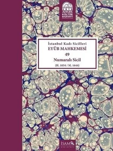 İstanbul Kadı Sicilleri - Eyüb Mahkemesi 49 Numaralı Sicil Cilt 26