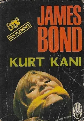 Kurt Kanı - 007 - 3. Baskı Kitap