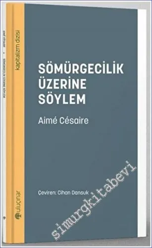 Sömürgecilik Üzerine Söylem -         2023