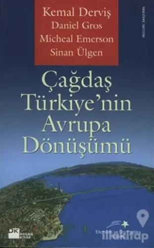 Çağdaş Türkiye'nin Avrupa Dönüşümü