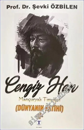 Cengiz Han Mançuryalı Timuçin 2: Dünyanın Fatihi  -