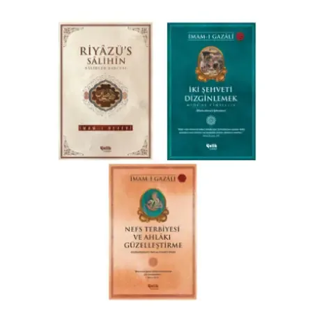 imam Gazali Seti Iki Şehveti Dizginlemek - Nefs Terbiyesi - Riyazü's Salihin 3'lü Set