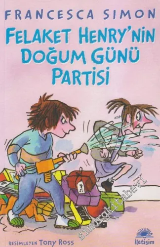 Felaket Henry'nin Doğum Günü Partisi -