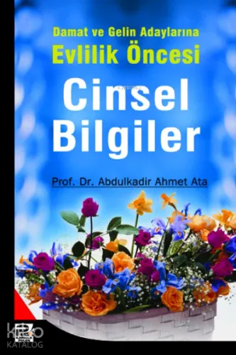 Damat ve Gelin Adaylarına Cinsel Bilgiler - Karınca & Polen Yayınları 
