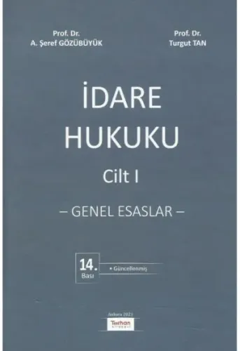 İdare Hukuku Cilt I