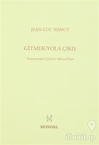 Gitmek - Yola Çıkış