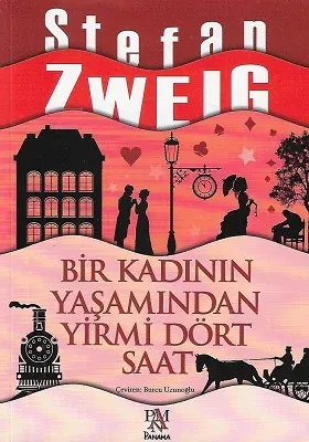 Bir Kadının Yaşamından Yirmi Dört Saat