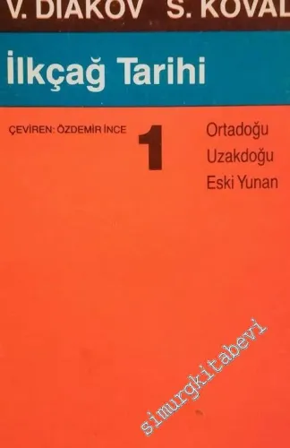 İlkçağ Tarihi: Ortadoğu, Uzakdoğu, Eski Yunan -