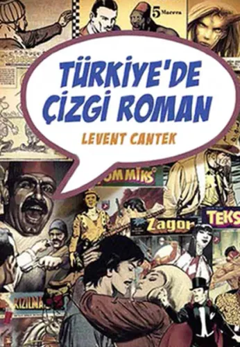 Türkiye'de Çizgi Roman Levent Cantek