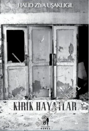 Kırık Hayatlar (Özgün Metin) -         2017