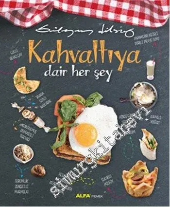 Kahvaltıya Dair Her Şey -