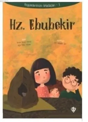 Hz. Ebubekir - Peygamberimizin Arkadaşları 3